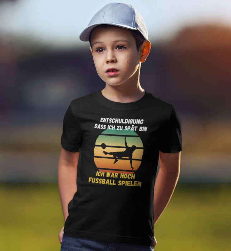 Fußball Zu Spät Kinder Shirt