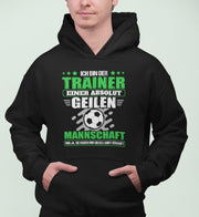 Fußball Trainer Geil Unisex Hoodie